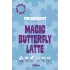 Magic Butterfly Latte – Vegán & Keto – Hozzáadott Cukor Nélkül – The Botanist (250g)